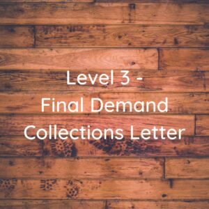 Level 3 – Final Demand Letter